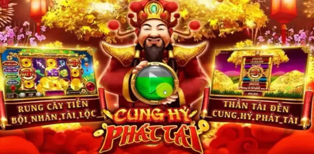 Trò chơi nổ hũ Cung Hỷ Phát Tài đầy may mắn